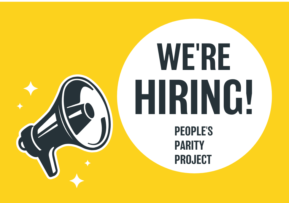 Image of a megaphone and text that reads "we're hiring; people's parity project"